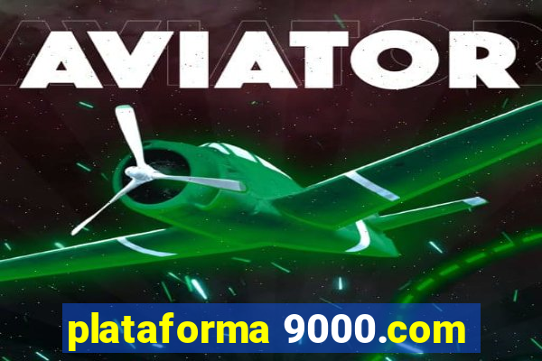 plataforma 9000.com